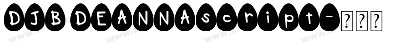 DJB DEANNAscript字体转换